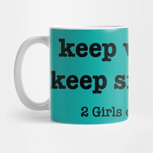 Keep writing, keep snacking Mug